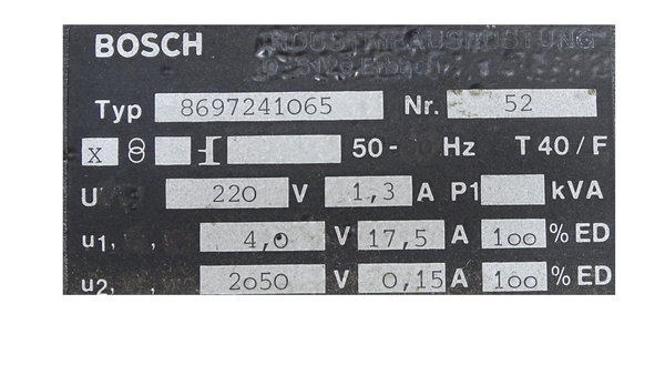 8697241065 Bosch Trafo U-220V 1,3A u1-4.0V 17,5A u2-2050V 0,15A