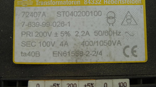 ST040200100 or 72407A Schmidbauer Trafo Prim. 200V Sec.100V  400/1050VA
