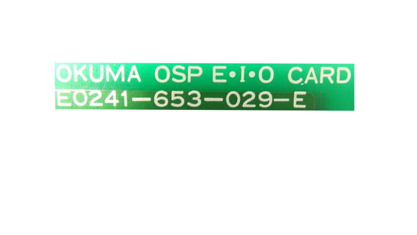 E0241-653-029-E or C-8185-1100-0 Okuma Board